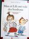 �t�����X��G�{  Dominique de Saint Mars, Serge Bloch / Max et Lili ont vole des bonbons