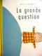 ���H���t�E�G�@���u���b�t /�@�t�����X��G�{�@Wolf Erlbruch / La grande question�@ 
