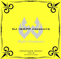 DJ ISOPP PRACTICES REMEX CD VOL.2